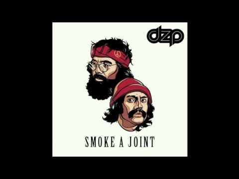 Dzp - Smoke A Joint (Original Mix)