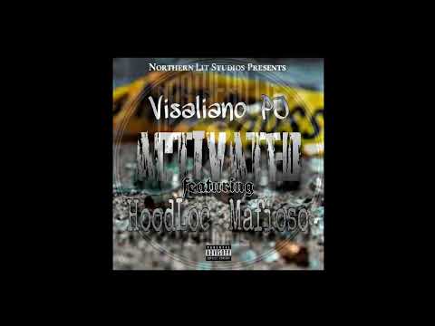Activated - Visaliano PJ ft. Mafio$o & HoodLoc