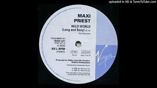 Maxi Priest - Wild World (Long And Saxy) video