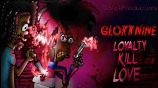 GlokkNine - Letter To My Mama | LOYALTY KILL LOVE
