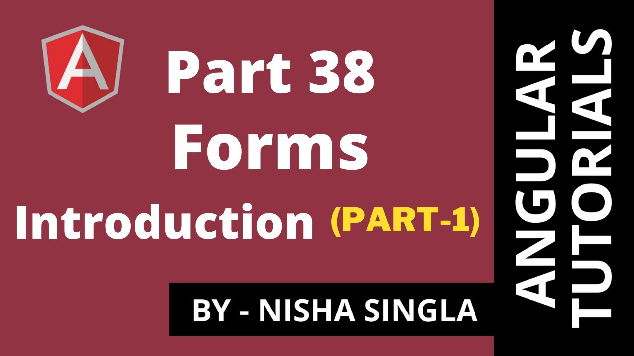Angular Forms |TDF vs Reactive Form | Introduction(Part-1) (Tutorial 38)