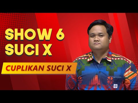 CUPLIKAN SHOW 6 SUCI X: Tema Kuliner dan Close Mic Aldhy sang Editor