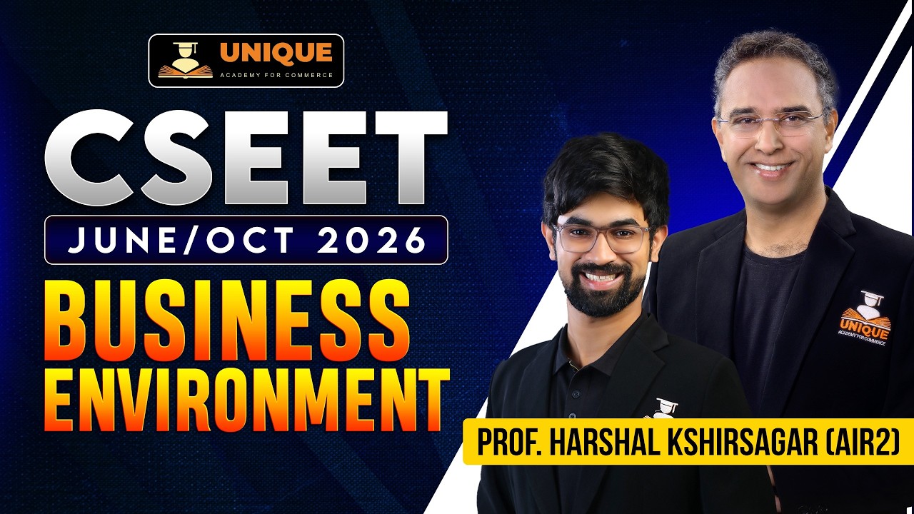 CSEET FREE | BUSINESS ENVIRONMENT | CHAPTER 12 | LEC 5 | JUNE & OCT 2026 | PROF. HARSHAL ( AIR 2 )