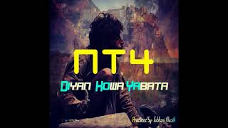 NT4 - Diyan Kowa Yabata (Official Audio)