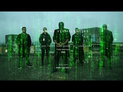 Pílulas Vermelhas #2 | Nego Iego, dovaLe, Thaís Aguiar, TR & Lucas Hakai (Prod. Vibox)