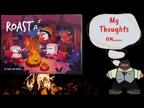 Let’s Look At This S’More - My Thoughts on Roast