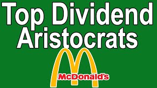 MCD Stock Analysis - Top Dividend Aristocrat Stocks - McDonalds Dividend Stock Analysis