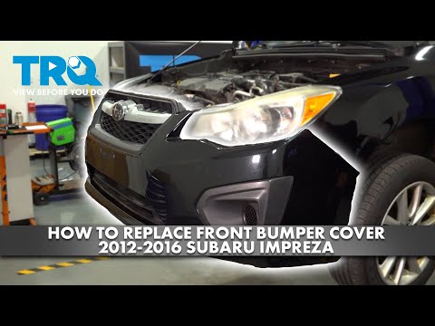 How to Replace Front Bumper Cover 2012-2016 Subaru Impreza