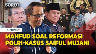 Download lagu [FULL] Blak-Blakan! Mahfud soal Komisi Reformasi Polri-Dugaan Makar Saiful Mujani mp3