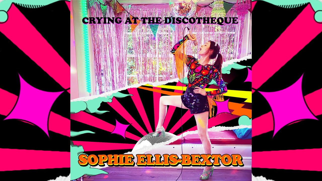 Lyrics Translations Of Crying At The Discotheque By Sophie Ellis Bextor Popnable