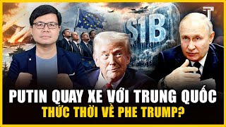 TẠI SAO PUTIN THÀ ĐI ĐÊM VỚI TRUMP CÒN HƠN ĐỂ TRUNG QUỐC NUỐT CHỬNG VIỄN ĐÔNG? 