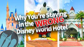 Why You’re Staying in the Wrong Disney World Hotel