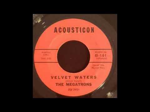 The Megatrons - 'Velvet Waters' - Mono to Stereo Conversion