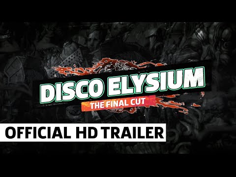 DISCO ELYSIUM - The Final Cut Official Launch Trailer