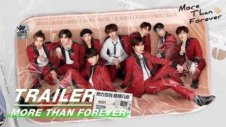 Trailer: More Than Forever - Collective Memories of NINE PERCENT 限定的记忆 | iQIYI