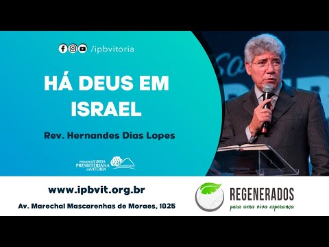 Rev. Hernandes Dias Lopes - 1 Samuel 17. 45-47