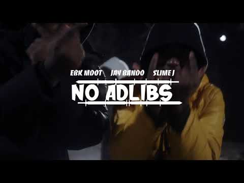 EBK MDot X Jay Bando X Slime J - No Adlibs (Music Video) Prod. @GloBanks