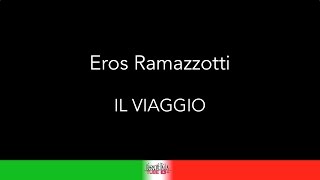 KARAOKE COVER - EROS RAMAZZOTTI - IL VIAGGIO (CORI) #erosramazzotti #ilviaggio