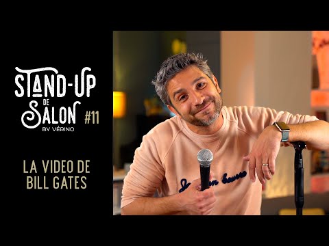 Le divorce de Bill et Mélinda Gates // VERINO - Stand Up de Salon #11