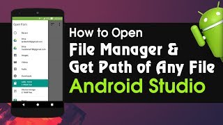 Android Studio Tutorial How to Open File Manager and Get Path of Any File