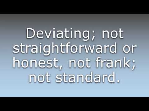 What does Devious mean?