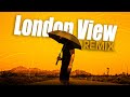 ريمكس اجنبي حصري (2023) BM (OTP) - London View | bootleg Remix