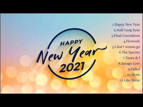 NEW YEAR COUNTDOWN PLAYLIST 2021 | REMIX OF POPULAR SONGS | DANCE | PARTY | WELCOME 2021