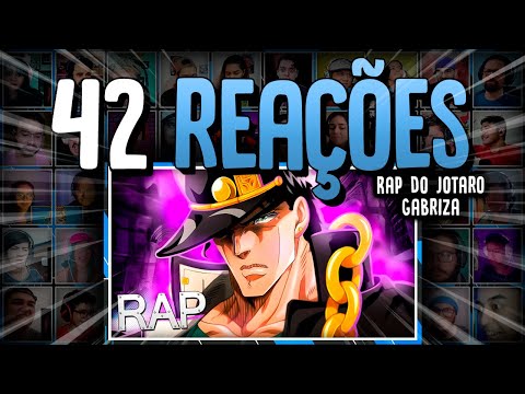 42 Reações | Rap do Jotaro (Modo Berserk) JoJo's Bizarre Adventure - Star Platinum | Gabriza ♫