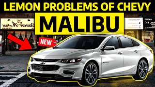 when is CHEVY MALIBU a lemon car? | Chevy Malibu Technical Problems!