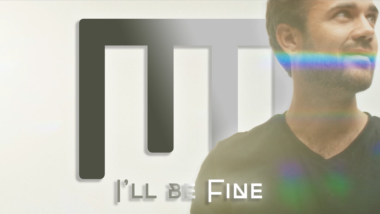 MINDGATE - I'll be Fine [OFFICIAL VIDEO]