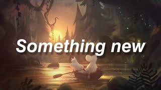 Something new - girl in red (LYRICS)