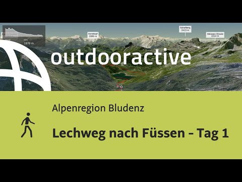 Wanderung in der Alpenregion Bludenz: Lechweg nach Füssen - Tag 1