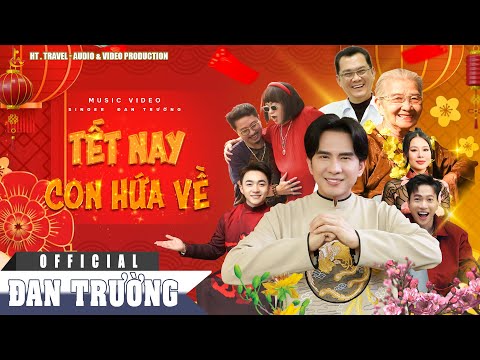 Tết nay con hứa về - Đan Trường