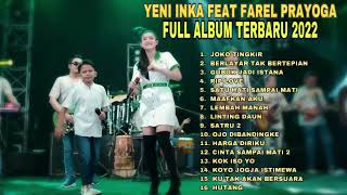 Download lagu YENI INKA FEAT FAREL PRAYOGA JOKO TINGKIR || FULL ALBUM TERBARU 2022 mp3 Download lagu YENI INKA FEAT FAREL PRAYOGA JOKO TINGKIR || FULL ALBUM TERBARU 2022 mp3