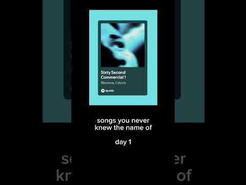 songs you never knew the name of - day 1   sixty second commercial 1 #song #music #name #title