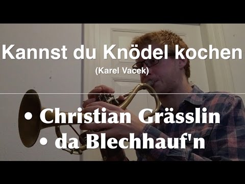 Kannst du Knödel kochen || Christian Grässlin