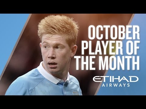 KEVIN DE BRUYNE | Etihad Player of the Month - October