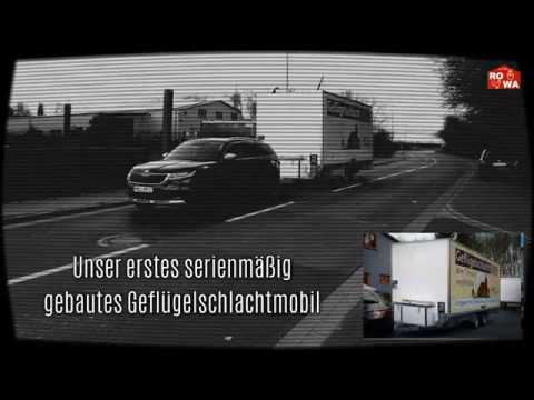 Das ROWA Geflügelschlachtmobil - dem Tierwohl verpflichtet !