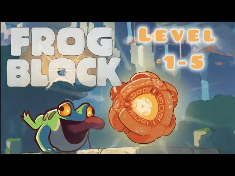 FROGBLOCK: Puzzle Adventure — Level 1-5 | Calm Puzzle Game Walkthrough - YouTube