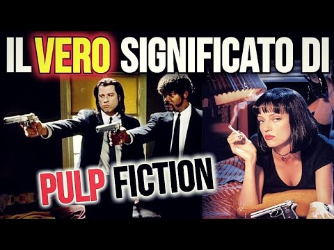 What does Pulp Fiction mean? What you don't know about Tarantino's film.