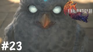 茨の接吻【FINAL FANTASY XVI】#23