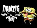Danzig songs be like
