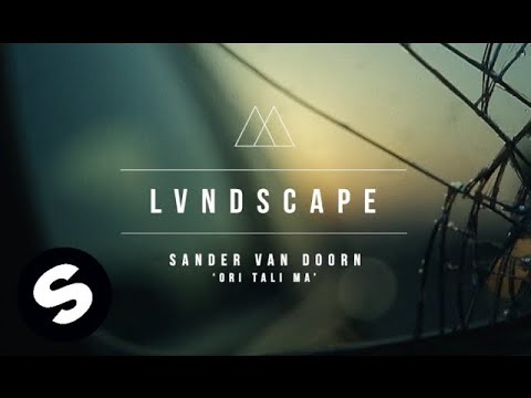 Sander van Doorn - Ori Tali Ma (LVNDSCAPE Remix) [Official Music Video]