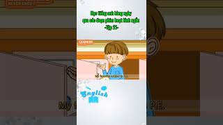 Tập 21 | Học tiếng anh qua phim hoạt hình #hoctienganh #luyentienganh #funny#tuvungtienganh