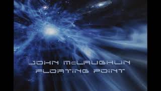 John McLaughlin\2008 Floating Point\07 1 4 U.