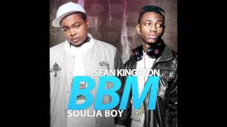 Sean Kingston ft. Soulja Boy &amp; Teairra Mari - BBM (Remix) &#39;2011&#39;