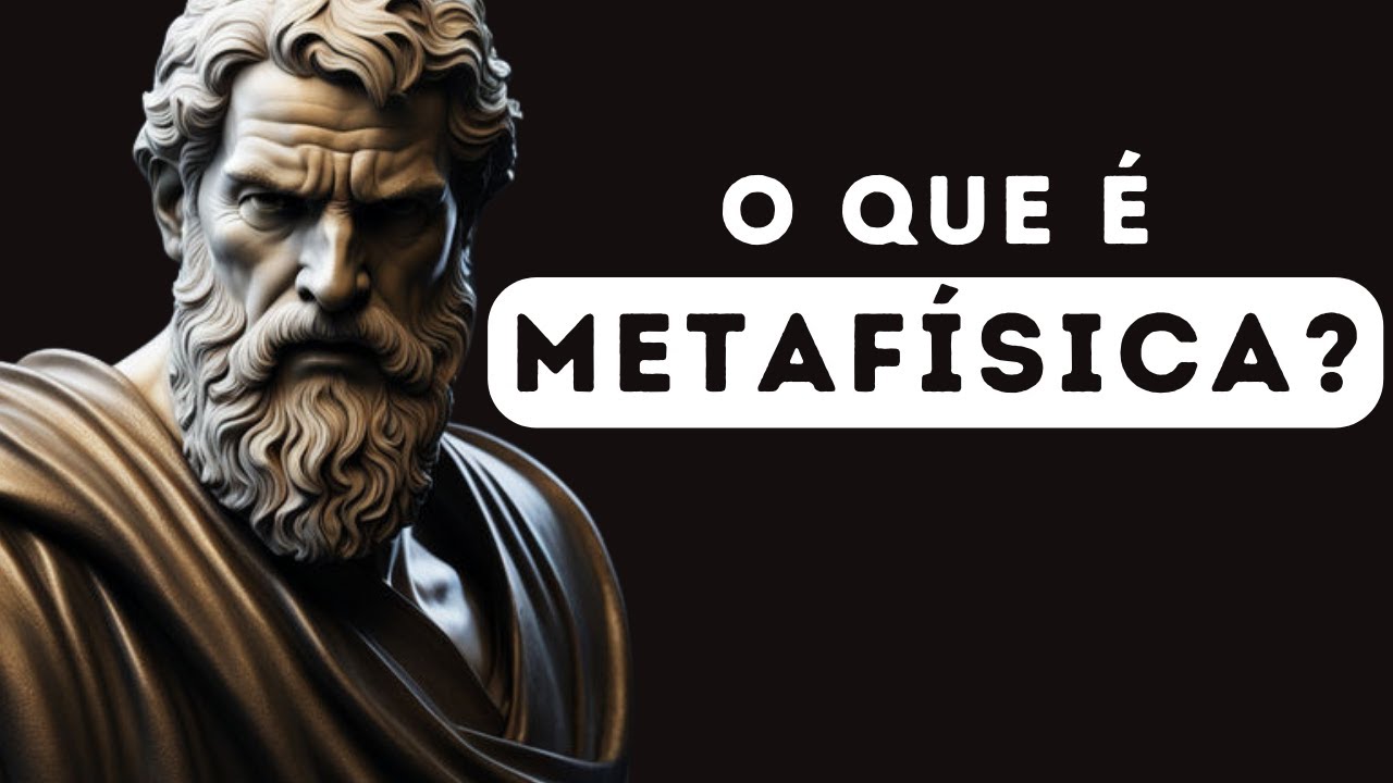 O QUE É METAFÍSICA?