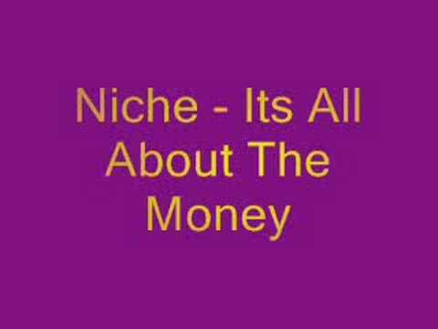 Niche - All About The Money (Bassline)