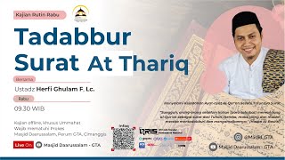 Download lagu (22/6/22) Tadabbur Quran Surat At Thariq | Ust. Herfi Ghulam Faizi | Kajian Rabu Muslimat mp3