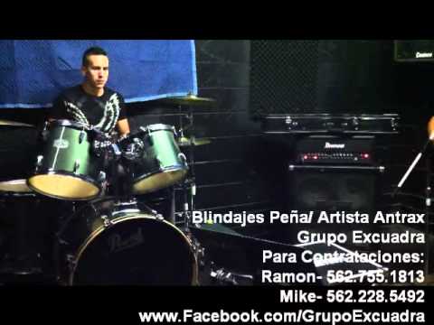 Grupo Excuadra- Blindajes Peña/Artista Antrax